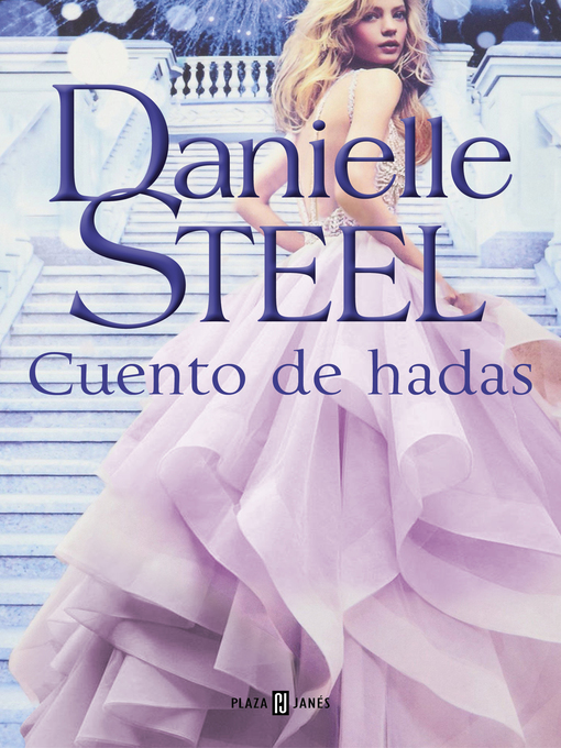 Title details for Cuento de hadas by Danielle Steel - Wait list